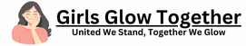Girls Glow Together		